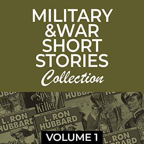Cover of Military & War Short Stories Collection, Vol 1