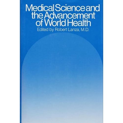 Cover of Medical Science and the Advancement of World Health