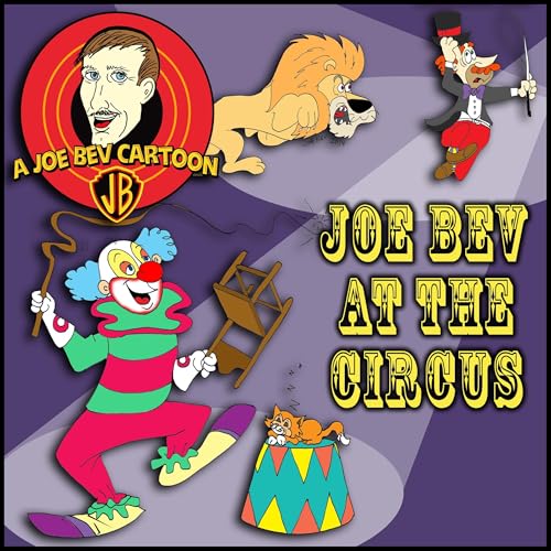 Cover of Joe Bev Joins the Circus