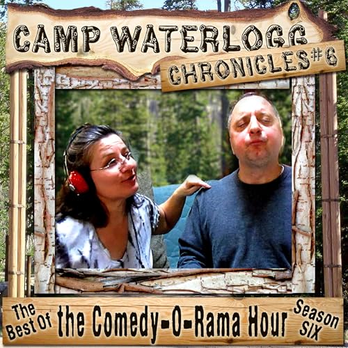 Cover of The Camp Waterlogg Chronicles 6