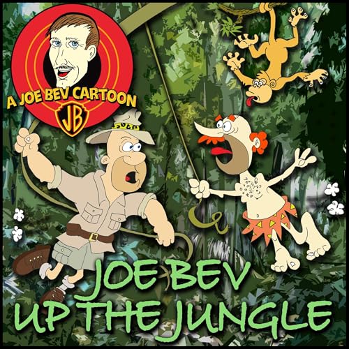 Cover of Joe Bev Up the Jungle