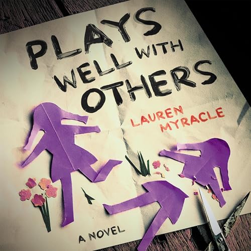 Cover of Plays Well with Others