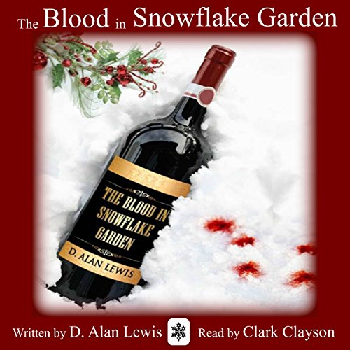Cover of The Blood in Snowflake Garden