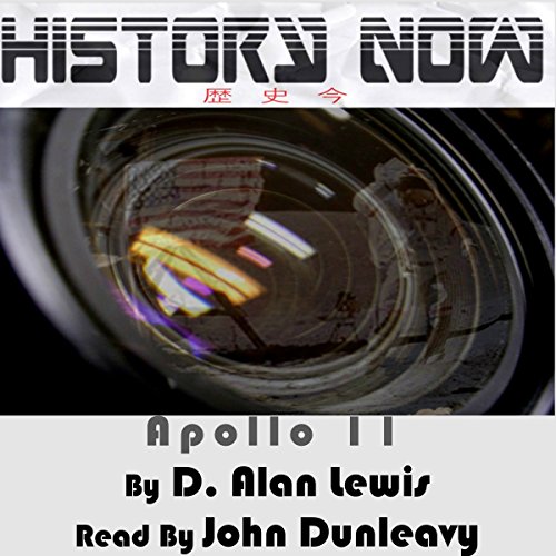 Cover of History Now!: Apollo 11
