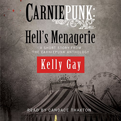 Cover of Carniepunk: Hell's Menagerie