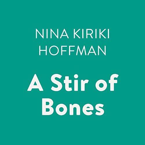 Cover of A Stir of Bones