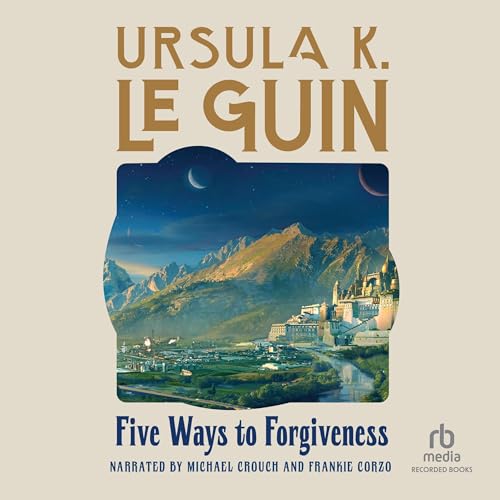 Cover of Five Ways to Forgiveness