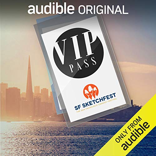 Cover of VIP Pass: SF Sketchfest