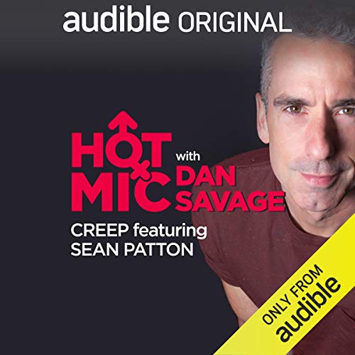 Cover of Ep. 28: Creep, Featuring Sean Patton
