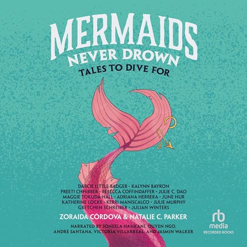 Cover of Mermaids Never Drown