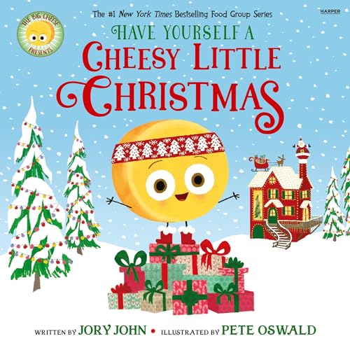 Cover of The Big Cheese Presents: Have Yourself a Cheesy Little Christmas