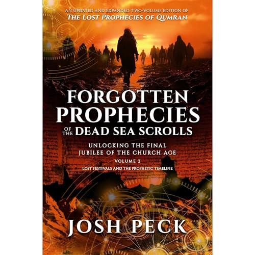 Cover of Forgotten Prophecies of the Dead Sea Scrolls