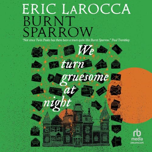Cover of We Turn Gruesome at Night