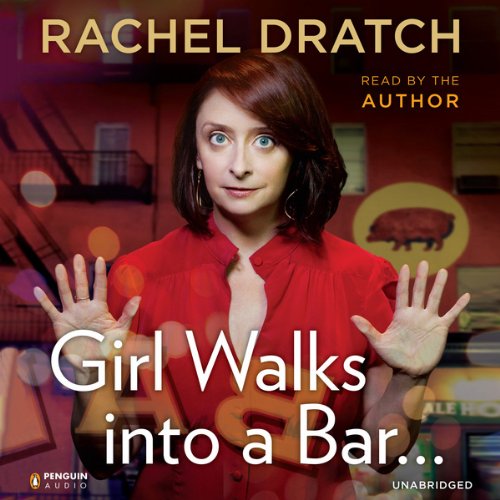 Cover of Girl Walks into a Bar...