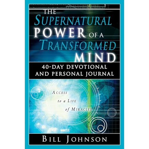 Cover of The Supernatural Power of a Transformed Mind