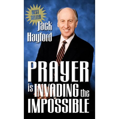 Cover of Prayer Is Invading the Impossible