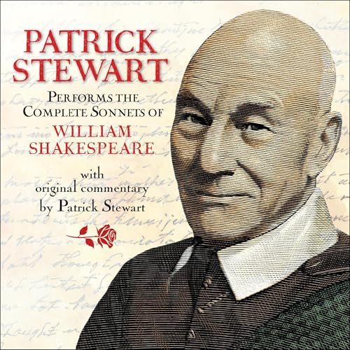 Cover of Patrick Stewart Performs the Complete Sonnets of William Shakespeare