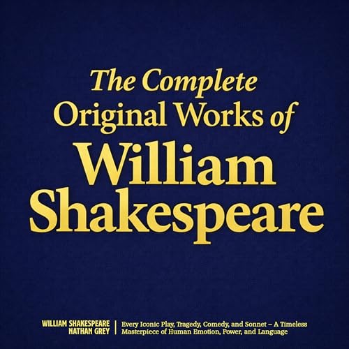 Cover of The Complete Original Works of William Shakespeare