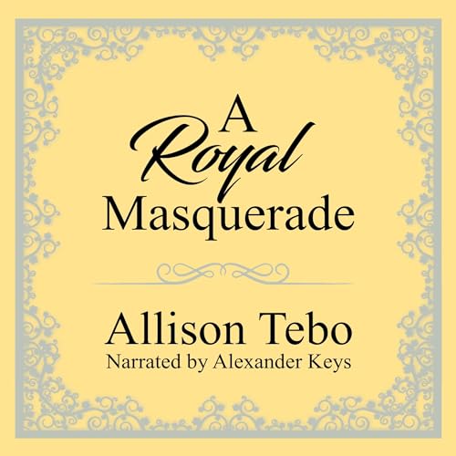 Cover of A Royal Masquerade