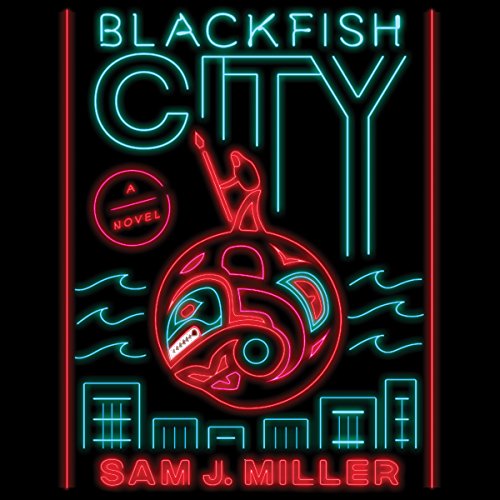 Cover of Blackfish City