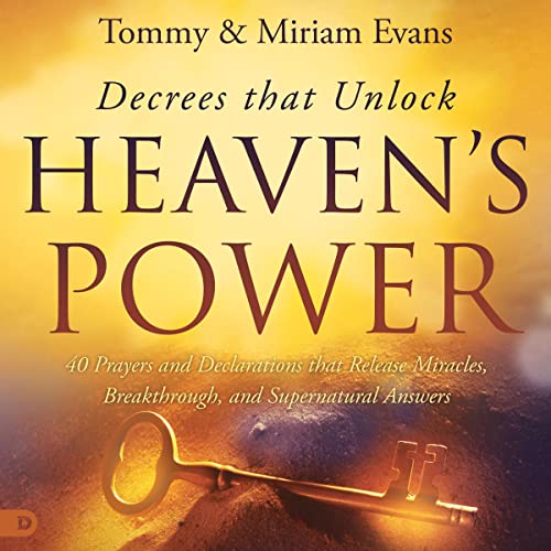 Cover of Decrees That Unlock Heaven's Power