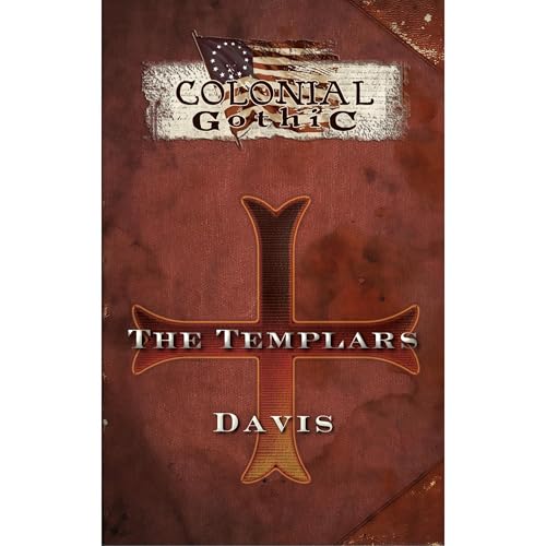 Cover of Colonial Gothic Organizations: The Templars