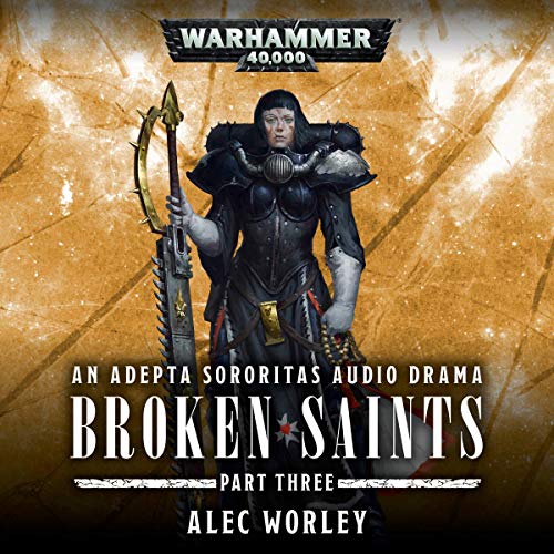Cover of Broken Saints: Part 3