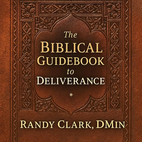 Cover of The Biblical Guidebook to Deliverance