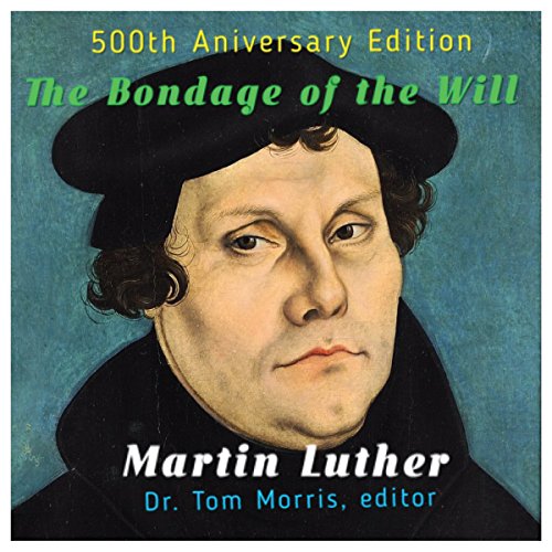 Cover of The Bondage of the Will