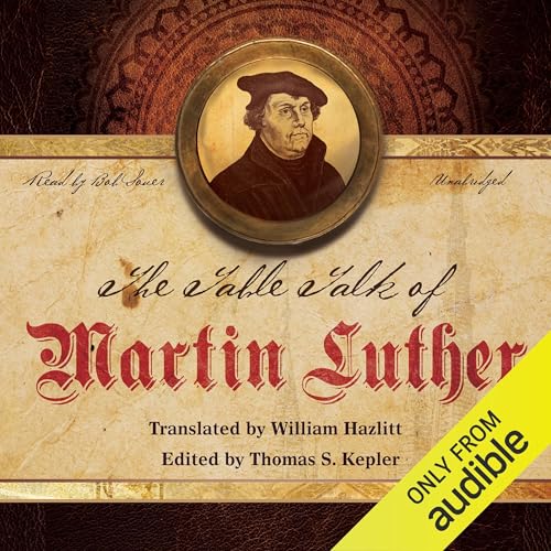 Cover of The Table Talk of Martin Luther