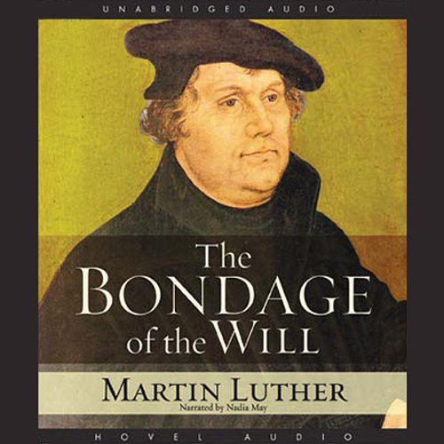 Cover of Bondage of the Will