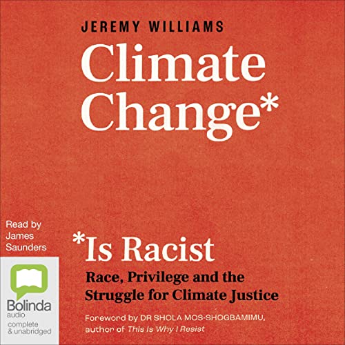 Cover of Climate Change Is Racist