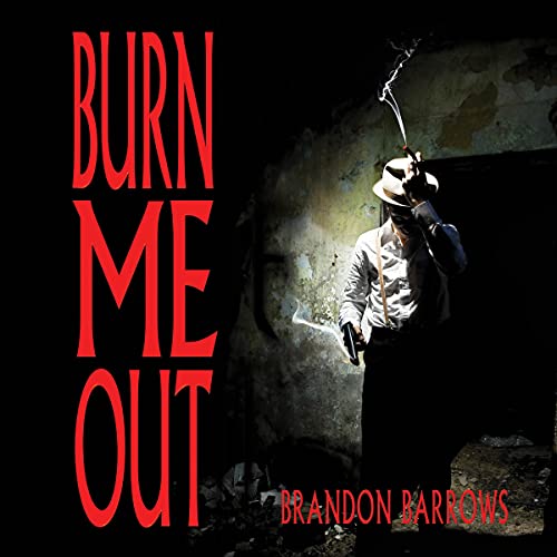 Cover of Burn Me Out