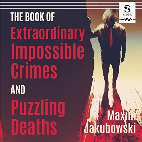 Cover of The Book of Extraordinary Impossible Crimes and Puzzling Deaths