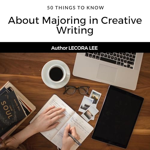 Cover of 50 Things to Know About Majoring in Creative Writing