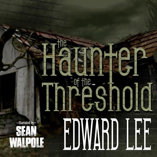 Cover of The Haunter of the Threshold