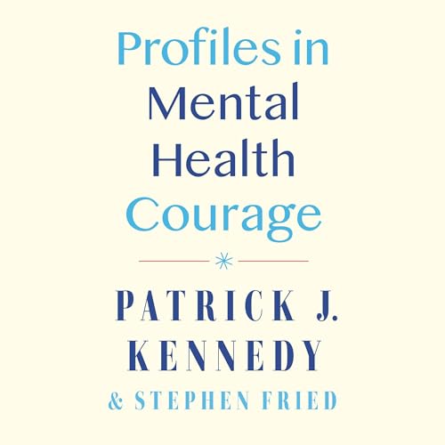 Cover of Profiles in Mental Health Courage
