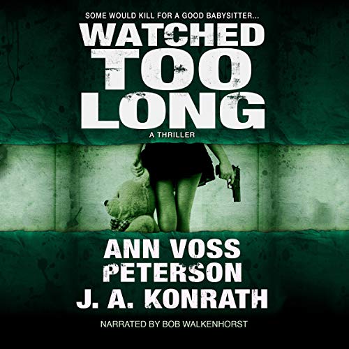 Cover of Watched Too Long