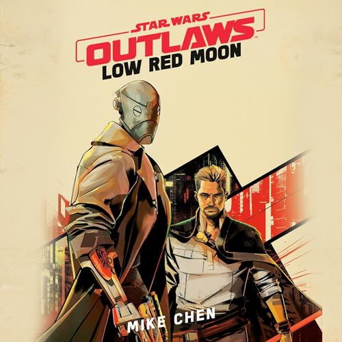 Cover of Star Wars Outlaws: Low Red Moon