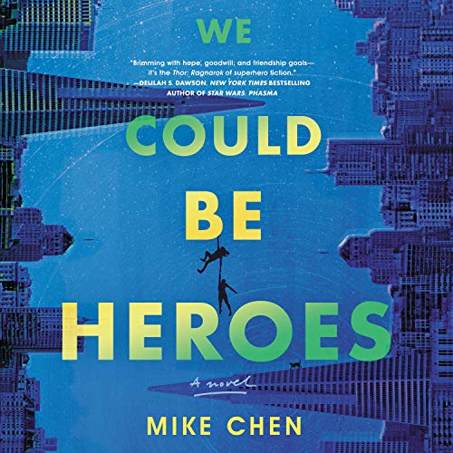 Cover of We Could Be Heroes