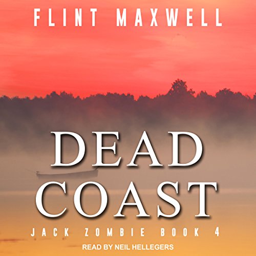 Cover of Dead Coast: A Zombie Novel