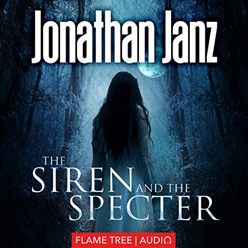 Cover of The Siren and The Specter (Fiction without Frontiers)
