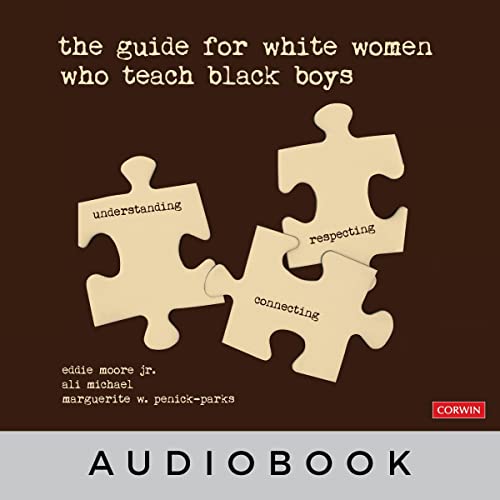 Cover of The Guide for White Women Who Teach Black Boys