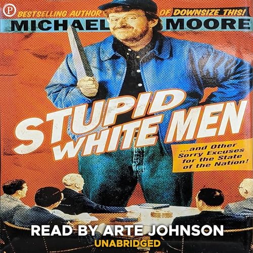 Cover of Stupid White Men