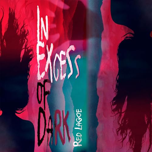 Cover of In Excess of Dark