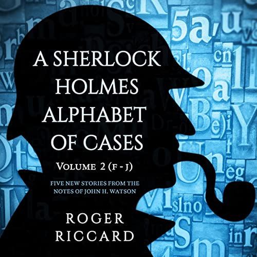 Cover of A Sherlock Holmes Alphabet of Cases, Volume 2