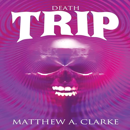 Cover of Death Trip