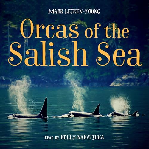 Cover of Orcas of the Salish Sea