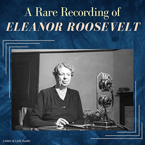 Cover of A Rare Recording of Eleanor Roosevelt