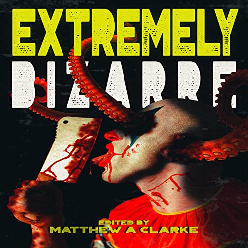Cover of Extremely Bizarre
